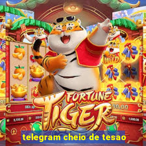 telegram cheio de tesao